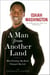 A Man from Another Land - How Finding My Roots Changed My Life