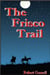 The Frisco Trail