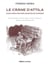 Le crâne d'Attila - Aventures archéologiques en Hongrie