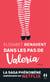 Dans les pas de Valeria - le roman qui a inspiré la série Netflix "Valeria"