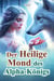 Der Heilige Mond des Alpha-Königs??