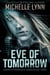 Eve of Tomorrow - Dawn Of Rebellion, #3