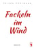 Fackeln im Wind - Gedichte
