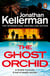 The Ghost Orchid - The gripping Alex Delaware thriller from the international bestselling author