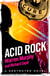Acid Rock - Number 13 in Series
