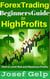 Forex Trading Beginners Guide to High Profits