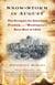 Snow-Storm in August - Washington City, Francis Scott Key, and the Forgotten Race Riot of 1835