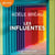 Les Influentes - Suivi d'un entretien avec l'auteure