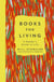 Books for Living - a reader's guide to life