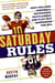 Saturday Rules - Why College Football Outpasses, Outclasses, and Flat-Out Surpasses the NFL