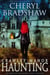 Crawley Manor Haunting - Addison Lockhart Paranormal Suspense, #5