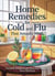 Home Remedies for Cold and Flu That Actually Work