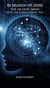 In Search of Zero: The Akashic Mind — Tapping the Cosmic Memory Field - In search of Zero, #5