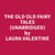The Old Old Fairy Tales (Unabridged)
