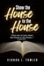 Show the House to the House