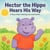 Hector The Hippo Hears His Way