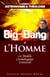 Big Bang à l'homme - Astronomie & théologie – Tome III
