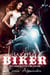 Luring the Biker (St. Paul Chapter) - The Biker, #7