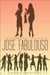 The Astoundingly True Tale of José Fabuloso - José Fabuloso, #1