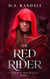 The Red Rider: Book 1 of the Red Rider Saga - The Red Rider Saga, #1