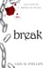 Break - The Bite Series, #2