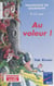 Au voleur ! - Pour progresser en grammaire