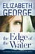 The Edge of the Water - Book 2 of The Edge of Nowhere Series
