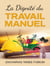 La Dignité du Travail Manuel - Aides Pratiques pour les Vainqueurs, #11