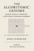 The Algorithmic Genome: Synthetic Evolution, Artificial Life and the Advent of Autonomous Intelligence