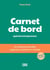 Carnet de bord spécial entrepreneur - Ton allié pour planifier, organiser et piloter ton activité pendant 12 mois