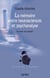 La mémoire entre neurosciences et psychanalyse - Au coeur du souvenir