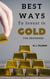 Best Ways to Invest in Gold For Beginners - Investing in Precious Metals, #2