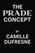The Prade Concept - The Evergreen Agency, #2