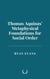 Thomas Aquinas’ Metaphysical Foundations for Social Order