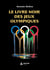 Le livre noir des Jeux Olympiques