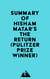 Summary of Hisham Matar's The Return (Pulitzer Prize Winner)