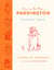 How to Be More Paddington: A Book of Kindness