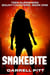 Snakebite - Teen Superhero Bounty Hunters, #1