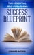 The Essential Self-Publishing Success Blueprint