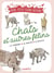 Chats et autres félins - Les reconnaître - Les comprendre - Les protéger