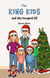 The King Kids and the Escaped Elf - The King Kids, #9