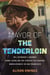 Mayor of the Tenderloin - Del Seymour's Journey from Living on the Streets to Fighting Homelessness in San Francisco