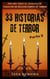 33 Historias de Terror – Parte 3 - Oscuro Tras el Anochecer: Colección de Relatos Cortos de Terror, #3
