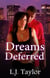 Dreams Deferred - Brooks Sisters Dreams Series, #2