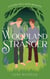 The Woodland Stranger: A Fairy Tale with Benefits - Sylvania, #4