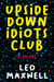 Upside Down Idiots Club