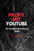 Profit mit YouTube So Verdient Dein Kanal Geld Andy Schneider