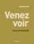 Venez voir - Jésus de Nazareth