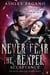 Never Fear the Reaper 3: Acceptance - A Never Fear the Reaper Series, #3