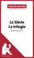 Le Siècle de Ken Follett - La trilogie (Fiche de lecture) - Analyse complète et résumé détaillé de l'oeuvre